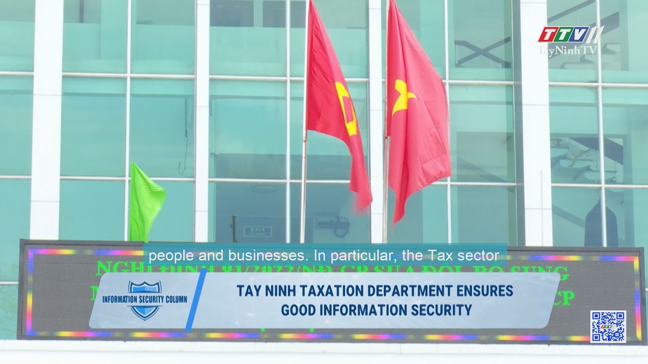 Cục thuế Tây Ninh đảm bảo tốt an toàn thông tin |TayNinhTVDVC
